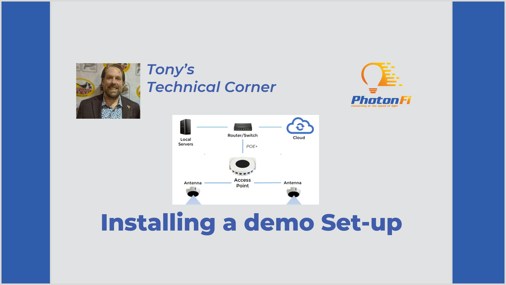 T-04. Installing a PhotonFi Demo set-up