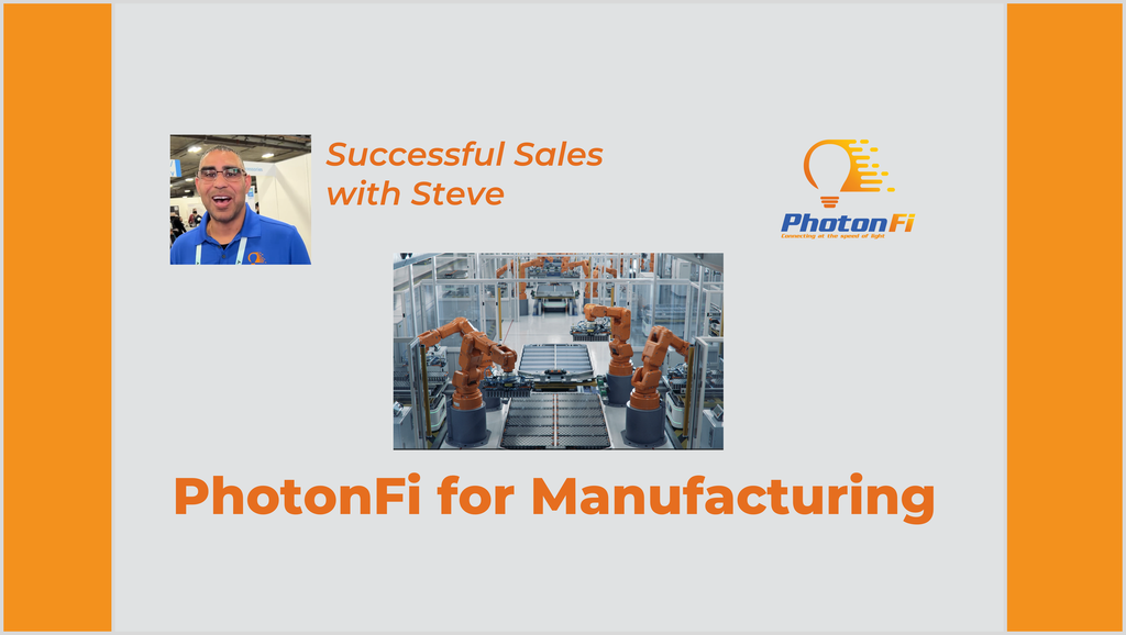S-03 PhotonFi for Manufacturing